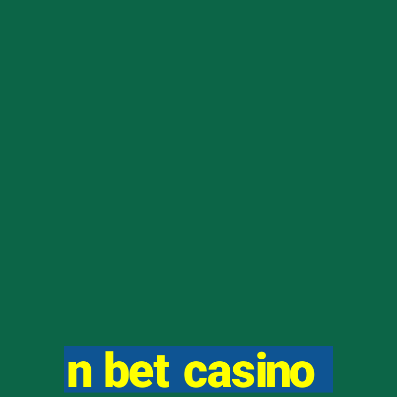 n bet casino