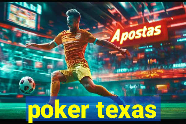 poker texas