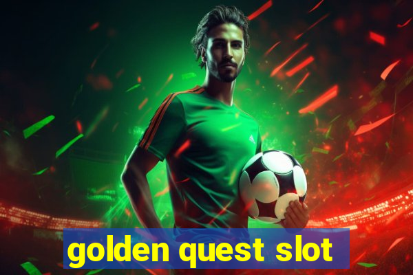 golden quest slot