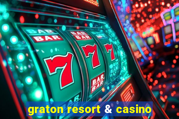 graton resort & casino