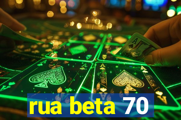 rua beta 70