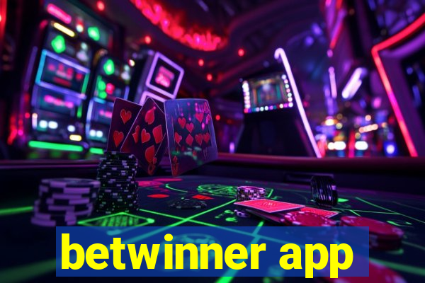 betwinner app