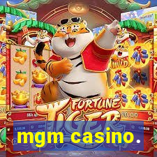 mgm casino.