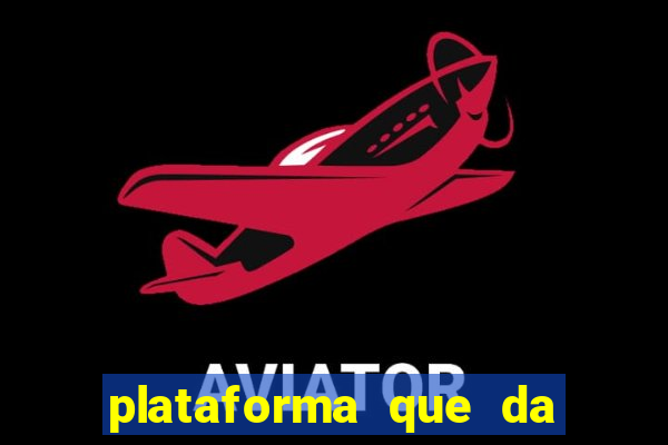 plataforma que da bonus no cadastro tigre