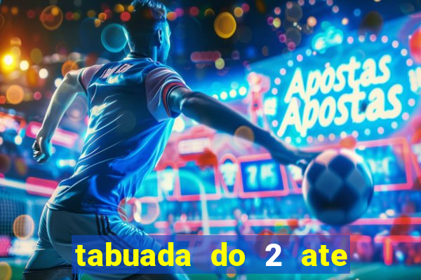 tabuada do 2 ate o 5