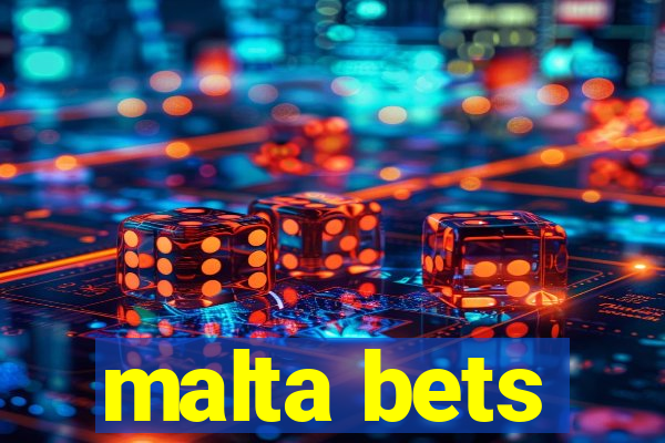 malta bets