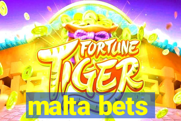 malta bets