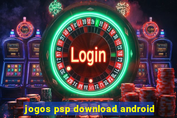 jogos psp download android