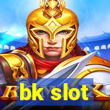 bk slot