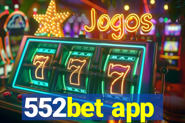 552bet app