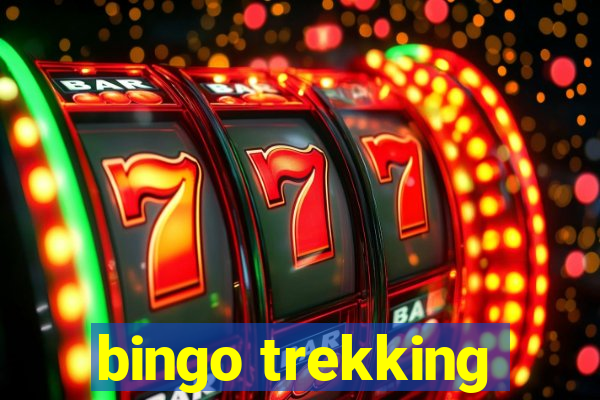 bingo trekking