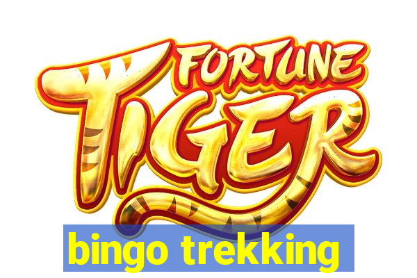 bingo trekking