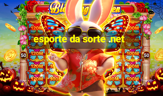 esporte da sorte .net