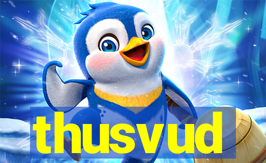 thusvud