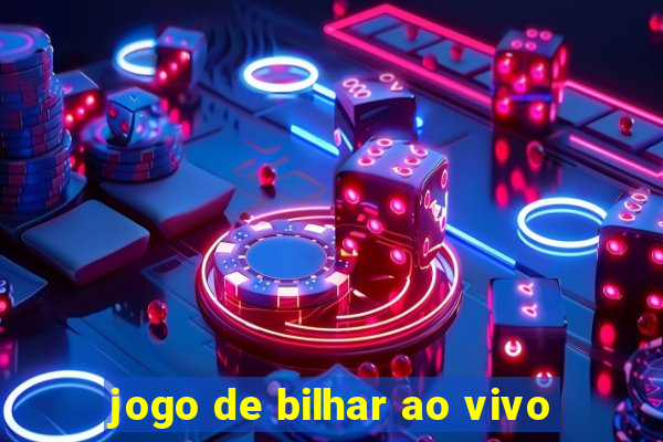 jogo de bilhar ao vivo