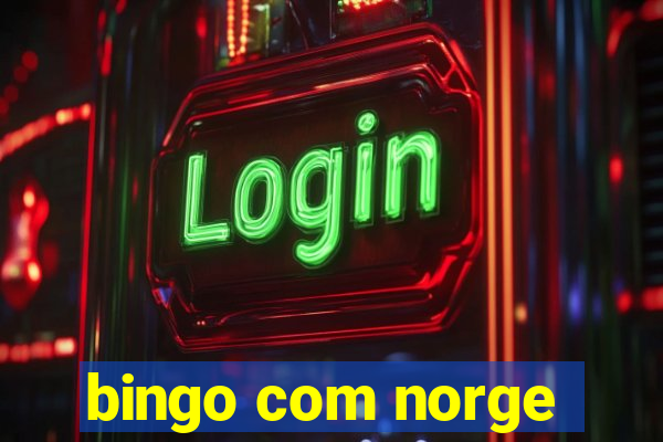 bingo com norge