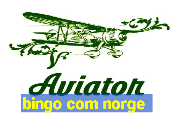 bingo com norge