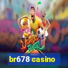 br678 casino