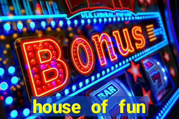 house of fun casino slots