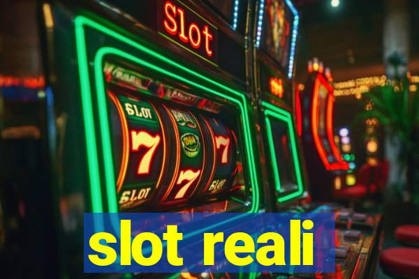 slot reali