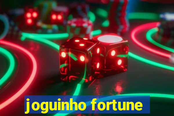 joguinho fortune