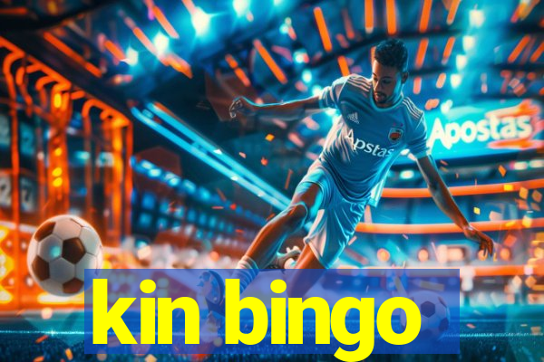 kin bingo