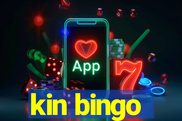 kin bingo