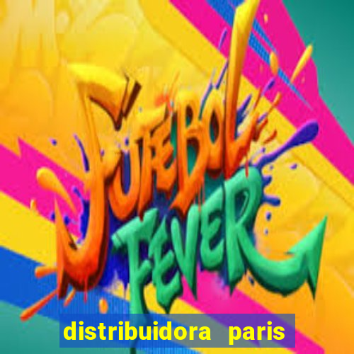 distribuidora paris reclame aqui