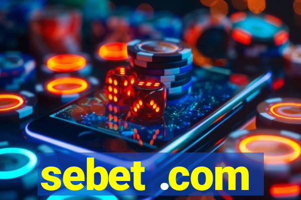 sebet .com