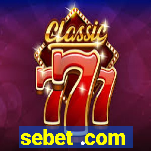 sebet .com