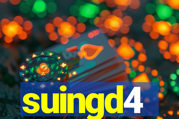 suingd4