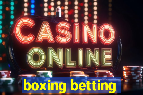 boxing betting