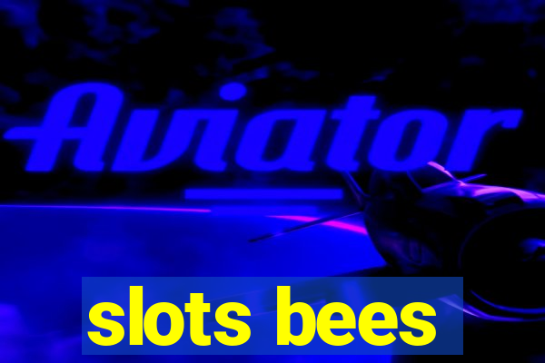 slots bees