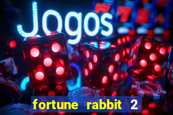 fortune rabbit 2 demo grátis