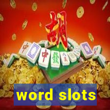 word slots