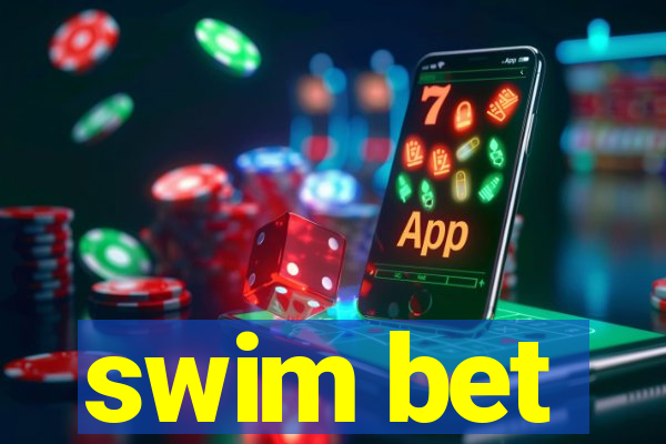 swim bet