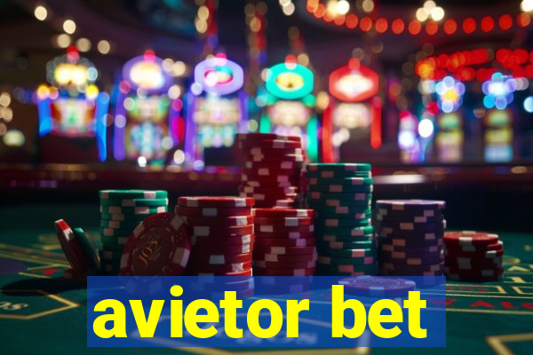 avietor bet