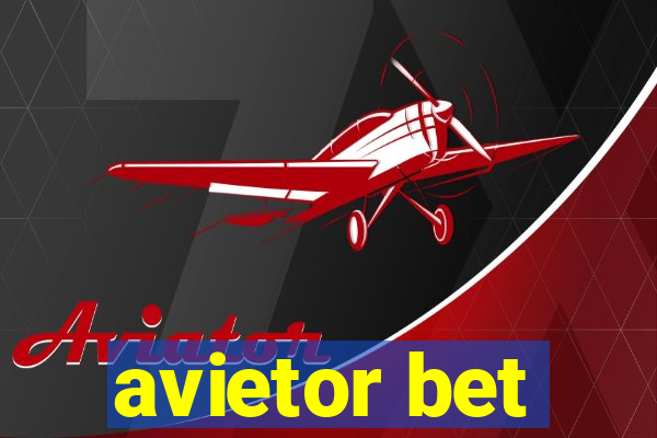 avietor bet