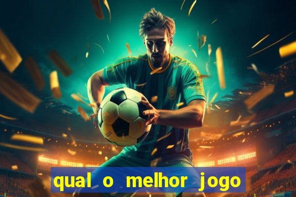 qual o melhor jogo para jogar no brazino777