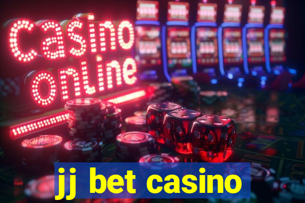 jj bet casino