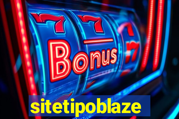 sitetipoblaze