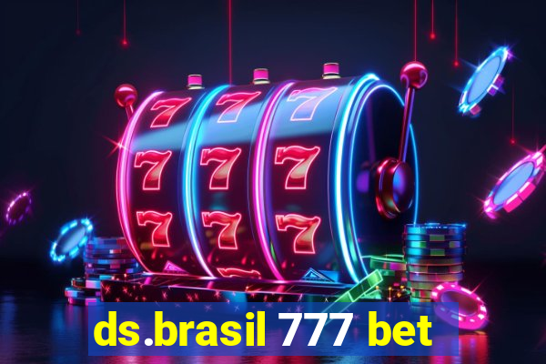 ds.brasil 777 bet