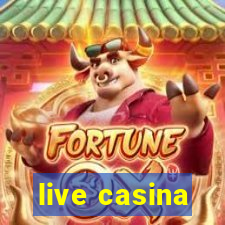 live casina