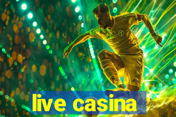 live casina