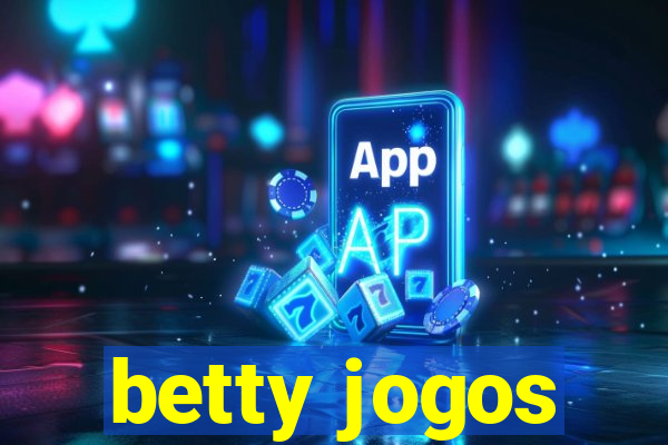 betty jogos