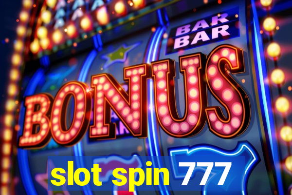 slot spin 777