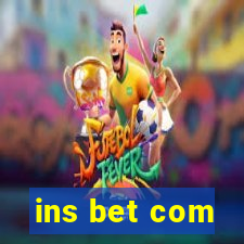 ins bet com