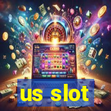 us slot