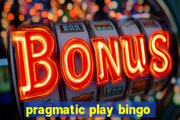 pragmatic play bingo