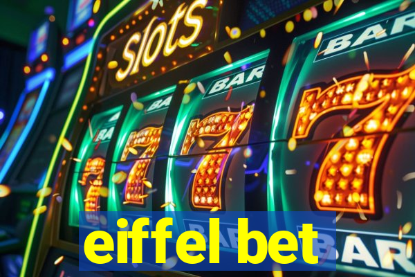 eiffel bet